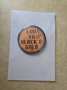 Vintage 1980's Pittsburgh Steelers "Luv Ya Black & Gold" NFL 3" Button / Pinback - Bild 1 von 1