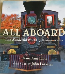 OOP Hardcover Book - ALL ABOARD - The Wonderful World of Disney Trains MINT! - Picture 1 of 3