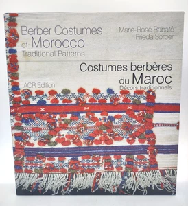 Berber Costumes of Morocco: Traditional Patterns Hardcover & Sleeve ACR Edition - Picture 1 of 9