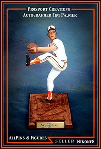 PROSPORT CREATIONS JIM PALMER AUTOGRAPHED FIGURINE LIKE SALVINO OR GARTLAN - Picture 1 of 1