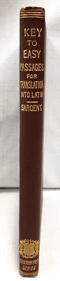 1897 PROFESSOR'S KEY TO PASSAGES FOR TRANSLATION INTO LATIN, Advanced Language Foto 1 de 4