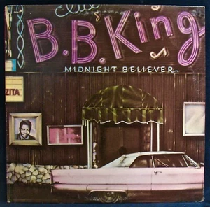 B.B. KING~Midnight Believer~Classic Blues Guitar Album-ABC #AA-1061~Guitar Hero - Foto 1 di 3