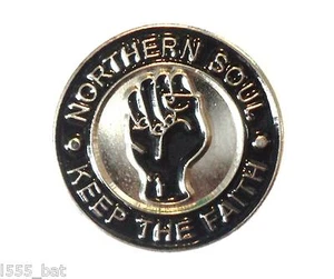 Northern Soul Keep The Faith Black Fist Music MOD Metal Enamel Scooterist Badge - Picture 1 of 2