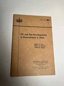 Folleto Lytle McGlade Wagner 1964 Oil Gas Developments Pennsylvania difícil de encontrar de colección - Imagen 1 de 4