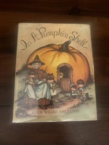 IN A PUMPKIN SHELL: A MOTHER GOOSE ABC By Joan Walsh Anglund - Hardcover - Picture 1 of 10