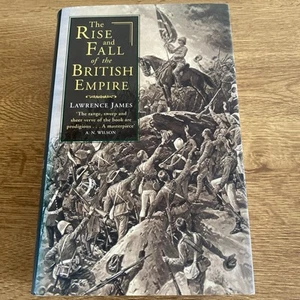 Aufstieg und Fall des Britischen Empire | Lawrence James 2002 Historical Book - Bild 1 von 9
