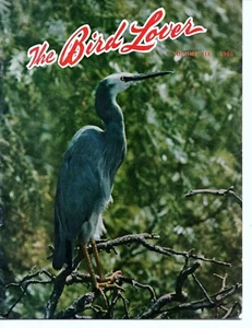 The Bird Lover Small Vintage Magazine Vol XIX 1966 Cover The White Faced Heron - Picture 1 of 2
