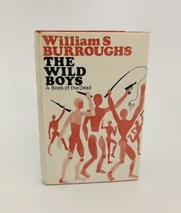 The Wild Boys Signed First by William S. Burroughs - Bild 1 von 6
