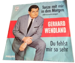 60er Jahre - Gerrhard Wendland - Tanze mit mir in den Morgen - Picture 1 of 1