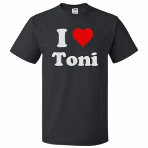 I Love Toni T shirt I Heart Toni Tee - Picture 1 of 2