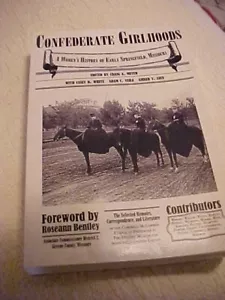 Confederate Girlhoods Women's History of Early Springfield MO - Picture 1 of 2