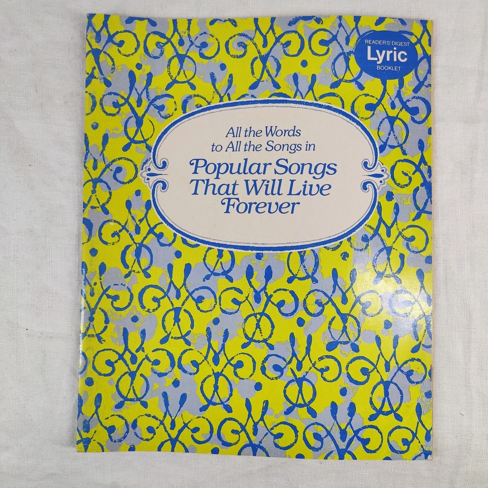 Reader's Digest Popular Songs That Will Live Forever Rare 1982 Vintage Lyrics - Image 1 of 4