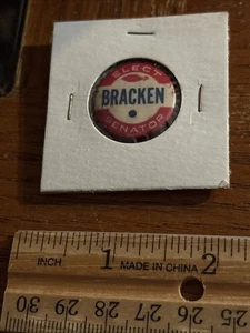 Prendedor de Connecticut raro de colección botón de campaña del Senado CT Fiscal General John Bracken - Imagen 1 de 2