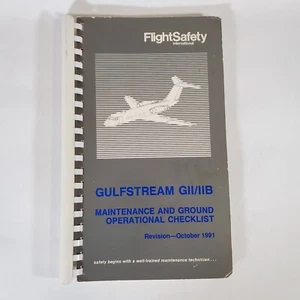 Flight Safety International Gulfstream GII/IIB Maintenance Ground Checklist 1991 - Bild 1 von 20