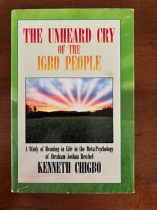 Kenneth Chigbo. The Unheard Cry of the Igbo People. [Signed] - Imagen 1 de 6
