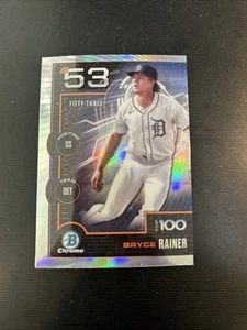 BRYCE RAINER 2025 BOWMAN CHROME TOP 100 PROSPECT - CARD #53 FREE SHIP TIGERS - Picture 1 of 2