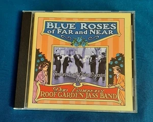 Dan Levinson's Roof Garden Jass Band CD Blue Roses Of Far And Near Stomp Off - Picture 1 of 3