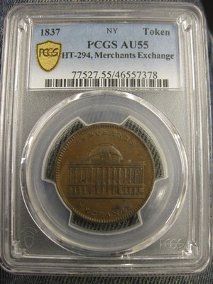 Ficha de tiempos difíciles 1837 - Intercambio de comerciantes - PCGS AU 55 - HT-294 Foto 1 de 4