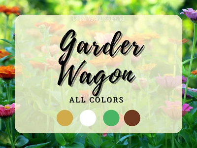 GARDEN WAGON | ALL Colors - Image 1 of 2