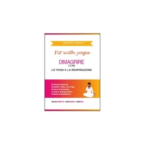 Dimagrire con lo yoga e la respirazione - Roberta Grova,  2015,  Youcanprint - Picture 1 of 1