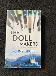 THE DOLL MAKERS (AN ANNIE RAYMOND MYSTERY) By Penny Grubb Unread - Bild 1 von 9