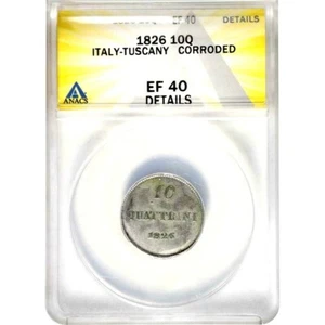 1826 Italian States Tuscany 10 Quattrini, ANACS EF 40 Details Corroded, Italy - Picture 1 of 2