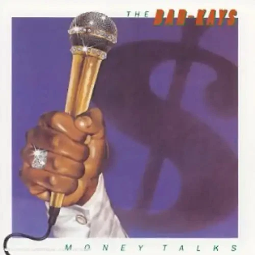 Bar Kays - Money Talks - Bild 1 von 1