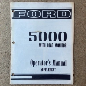Original Ford 5000 Tractor w/ Load Monitor Owner Operator's Supplement Manual - Picture 1 of 5