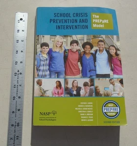 SCHOOL CRISIS PREVENTION+INTERVENTION 2nd Edition By S. A. Nickerson Brock - Foto 1 di 17