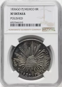 Mexico 1836 GO PJ 8 Reales - NGC XF Details - LOOKS MUCH BETTER! - Picture 1 of 2