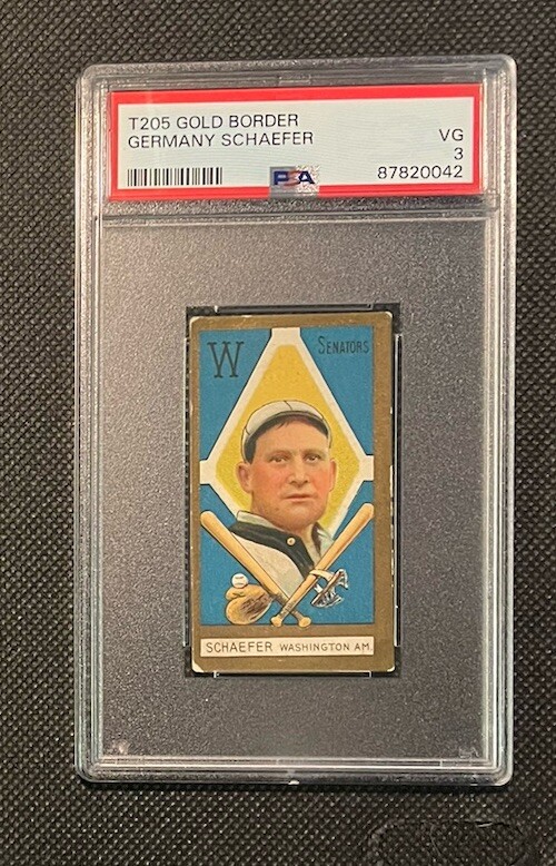1911 T205 Gold Border Germany Schaefer PSA 3 Hassan Back Graded Tobacco Card L26
