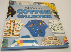 VINTAGE Sue Bradley's Cotton Collection Hardcover, Dust Jacket 1988 First Ed NEW - Bild 1 von 1
