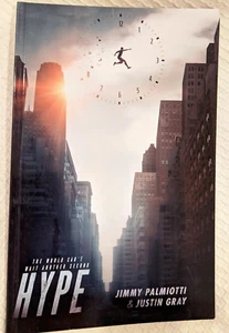 Hype by Jimmy Palmiotti and Justin Gray 2017 Paperback - Picture 1 of 6
