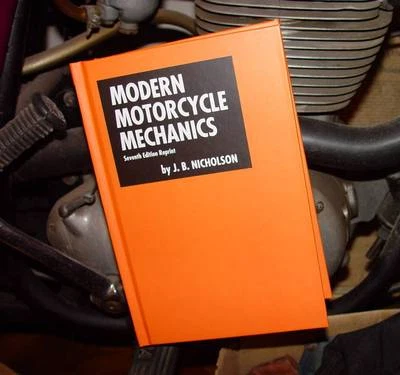 Modern Motorcycle Mechanics, J.B. Nicholson, NEW, Hardcover Book, FREE PRIORITY - Image 1 of 4