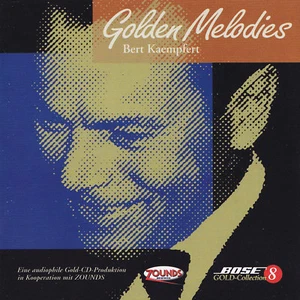 BERT KAEMPFERT - CD - GOLDEN MELODIES - ZOUNDS - BOSE GOLD-Collection - Bild 1 von 3