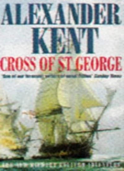 Cross of St. George By Alexander Kent. 9780749323455 - Image 1 of 1