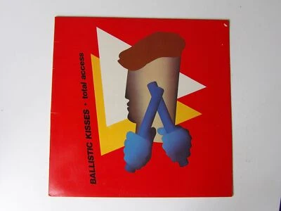 Ballistic Kisses:   Total Access  1982  UK Near Mint  LP - Image 1 of 4