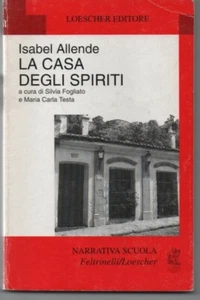 LA CASA DEGLI SPIRITI - ISABEL ALLENDE - NARRATIVA SCUOLA LOESCHER 2006 - Picture 1 of 2