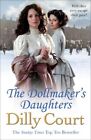 Dollmakers Daughters GC English Court Dilly Cornerstone Paperback  Softback