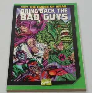 Bring Back The Bad Guys | TPB | 1998 | Marvel | Prima Edizione | SC - Foto 1 di 14