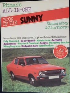 Pitman's Book Of The Datsun Sunny: All-in-One Repair Manual - Picture 1 of 4