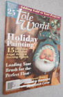Tole World Magazine December 2002 Holiday Painting 15 PROJECTS W/PATTERN INSERT