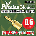 Passion Models P35A001 1/35 0.6mm Turned Bullet Proof Bolt (100 pcs)