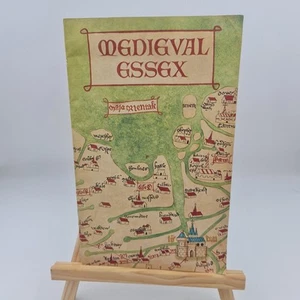 Medieval Essex from the Conquest to the eve of the Reformation 1962 History Book - Picture 1 of 7