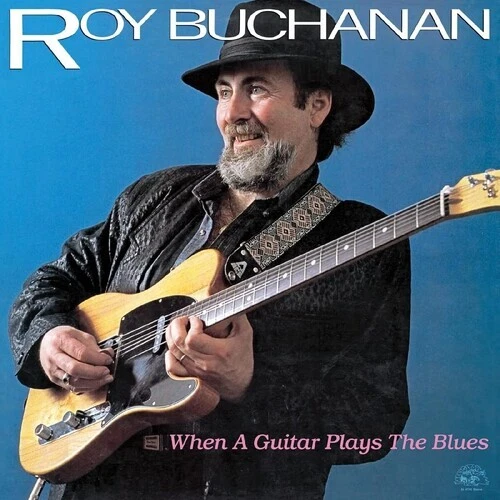 ROY BUCHANAN - WHEN A GUITAR PLAYS THE BLUES - LP   NEW  (ALLIGATOR RECORDS) Foto 1 de 1