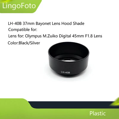 LH-40B Bayonet 37mm Lens Hood Shade for Olympus M.Zuiko Digital 45mm F1.8 Lens - Bild 1 von 4