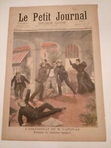 Le petit journal 1897 L'assassinat de M. Canovas président Espagnol