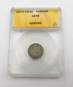 1874 3 Cent Nickel Genuine ANACS (252) - Picture 1 of 2