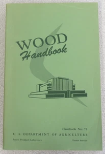 Holz Handbuch Nr. 72 US Department of Agriculture Forest Products Lab 1955 - Bild 1 von 8