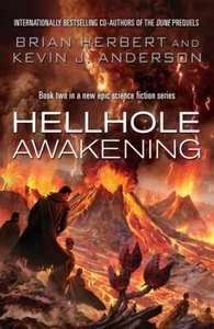 Hellhole Awakening... By Anderson, Kevin J.,Herbert, Brian, Paperback,Very Good - Picture 1 of 1